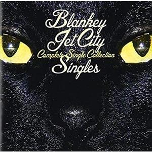 BLANKEY JET CITY／COMPLETE SINGLE COLLECTION「SINGLE...