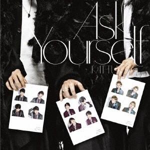 KAT-TUN/Ask Yourself【初回限定盤】【CD+DVD】