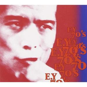 矢沢永吉　E.Y　70’ｓ　CD｜MUSIC SHOP SAWANO