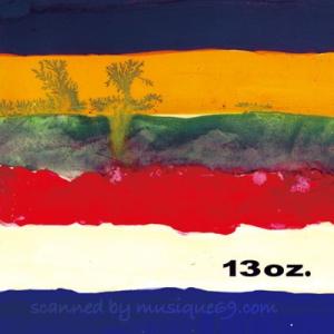 13 Oz. - S/T (CD)｜musique69