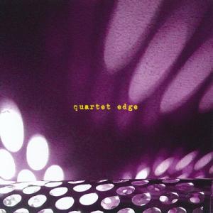 辰巳光英 佐藤帆 早川岳晴 藤掛正隆 (Edge) - Quartet Edge (CD)｜musique69