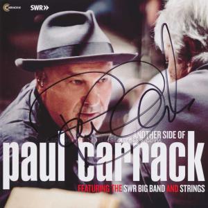 ポールキャラック Paul Carrack - Another Side of Paul Carrack featuring The SWR Big Band and Strings: Exclusive Autographed Edition (CD)｜musique69