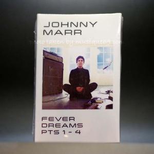 ジョニーマー Johnny Marr - Fever Dreams Pts 1-4: Exclusive Limited Edition (cassette)｜musique69
