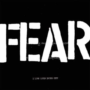 フィア Fear - I Love Livin in the City Ep: Exclusive Limited Edition (CD)｜musique69