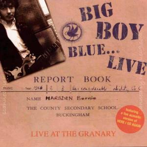 バーニーマースデン Bernie Marsden - Big Boy Blue... Live: Re-issue Edition (CD)｜musique69