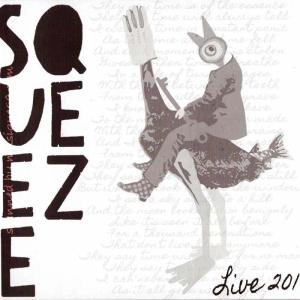 スクイーズ Squeeze - Live 2019: London, England 08/11 (CD)｜musique69