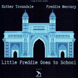 フレディマーキュリー Freddie Mercury & Stuart Leathem feat. Esther Trousdale - Little Freddie Goes to School: Numbered/ Blue 7" Single (vinyl)｜musique69