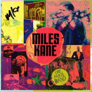 マイルズケイン Miles Kane - One Man Band: Exclusive Autographed Edition (CD)｜musique69