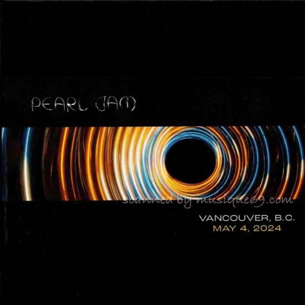 パールジャム Pearl Jam - Vancouver, B.C. | May 4, 2024 (...