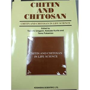 CHITIN AND CHITOSAN IN LIFE SCIENCE｜mybooks