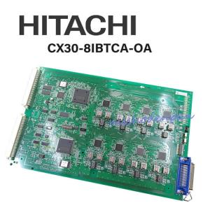 【中古】CX30-8IBTCA-OA 日立/HITACHI CX8000/CX9000M型 ユニット 【ビジネスホン 業務用 電話機 本体】｜n-denpans