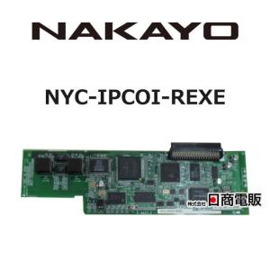 【中古】 NYC-IPCOI-REXE ナカヨ REXE ユニット 【ビジネスホン 業務用 電話機 本体】｜n-denpans