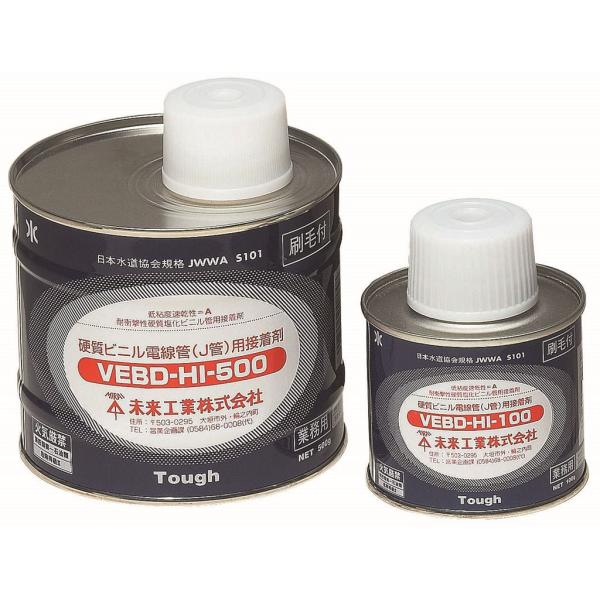 VEBD-HI-500 未来工業 硬質ビニル電線管(J管)用接着剤(500g)