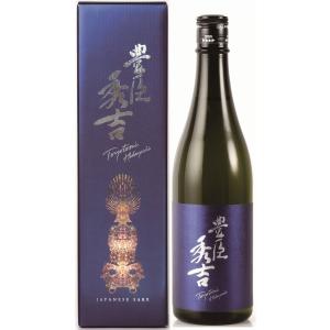 豊臣秀吉 日本酒 純米吟醸 720ml/岐阜県 日本泉酒造(在庫がなくなりますと、お取り寄せに約1ケ月かかります)