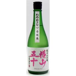 横山五十　純米大吟醸ひやおろし　1800ml【長崎県壱岐市　重家酒造】