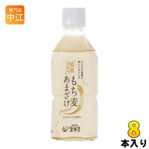 宝来屋 もち麦あまざけ 350ml ペットボトル 8本入｜nakae-web