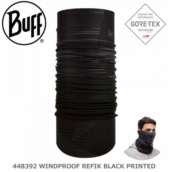 BUFF バフ WINDPROOF REFIK BLACK PRINTED 448392 ネックウォ...