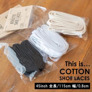 This is… ディスイズ Cotton Shoe Laces Regular幅 コットンシューレース シューレース 45インチ 靴紐 プレゼント  30代 40代 50代 60代