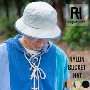 Req Hatter レックハッター NYLON BUCKET HAT ナイロンバケットハット バケハ 帽子 メンズ レディース アウトドア キャンプ