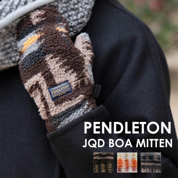 PENDLETON ペンドルトン JQD BOA MITTEN ジャガード ボアミトン 手袋  ネイ...