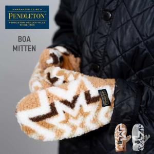 「爆買」PENDLETON ペンドルトン BOA MITTEN ボアミトン メンズ レディース オシャレ 冬 秋 暖かい キャンプ かわいい 柄