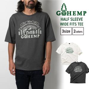 GOHEMP ゴーヘンプ HALF SLEEVE WIDE FITS TEE Tシャツ 半袖 メンズ　レディース カットソー プリントTEE 大きいサイズ コットン｜nakota