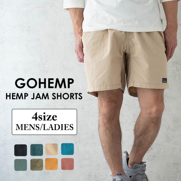 GOHEMP ゴーヘンプ HEMP JAM SHORTS ヘンプジャムショーツ 短パン ショートパン...