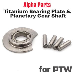 【 Alpha Parts製 】PTW M4シリーズ対応 トレポン 用 チタニウムベアリングプレート & プラネタリーギアシャフト4本セット チタン製｜naniwabase