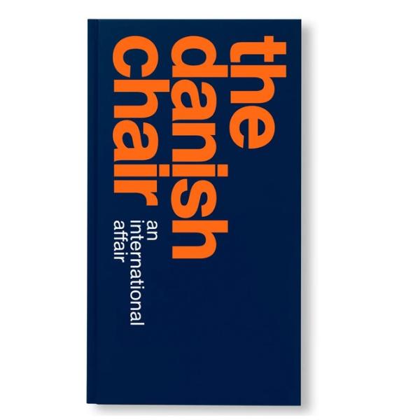 THE DANISH CHAIR - AN INTERNATIONAL AFFAIR