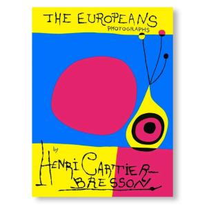 HENRI CARTIER-BRESSON: THE EUROPEANS by Henri Cart...