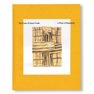 THE COATS OF JAMES CASTLE: A PLANE OF SINGULARITY by James Castle