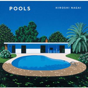 POOLS 永井博