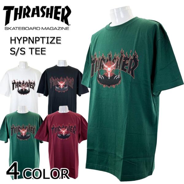 スラッシャー THRASHER Tシャツ HYPNPTIZE S/S TEE T-SHIRTS 半袖...