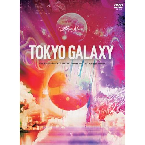 TOKYO GALAXY Alice Nine Live Tour 10  FLASH LIGHT ...