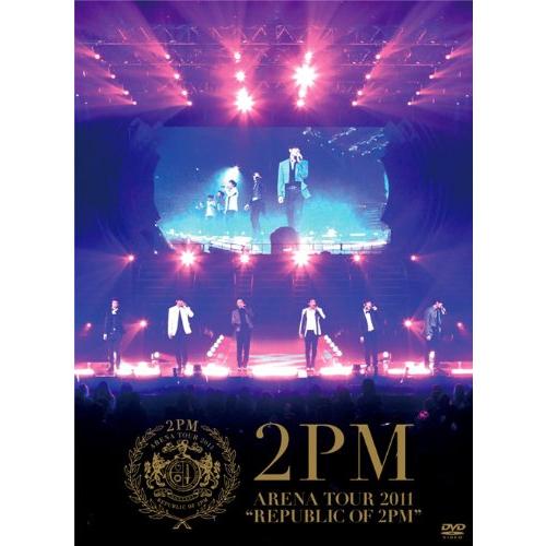 ARENA TOUR 2011  REPUBLIC OF 2PM　(初回生産限定盤) [DVD](中...
