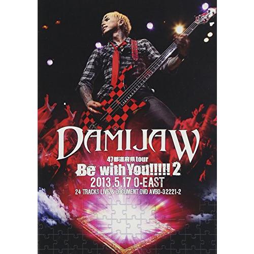 DAMIJAW 47都道府県tour&quot;Be with You!!!!!2&quot; 2013.5.17 O-...