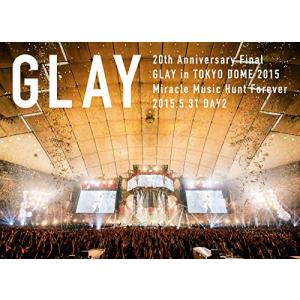 20th Anniversary Final GLAY in TOKYO DOME 2015 Miracle Music Hunt Fore(中古品)