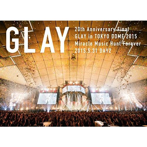 20th Anniversary Final GLAY in TOKYO DOME 2015 Mir...
