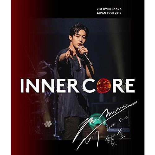 KIM HYUN JOONG JAPAN TOUR 2017 &quot;INNER CORE&quot;(通常盤)[B...