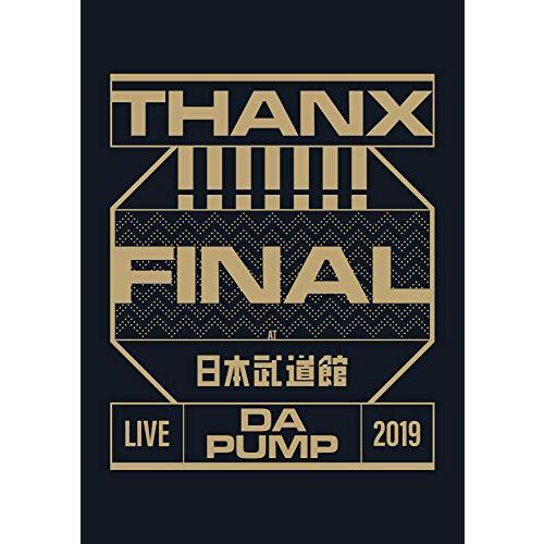 LIVE DA PUMP 2019 THANX!!!!!!! FINAL at 日本武道館(DVD2...