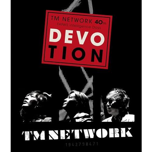 TM NETWORK 40th FANKS intelligence Days 〜DEVOTION〜...
