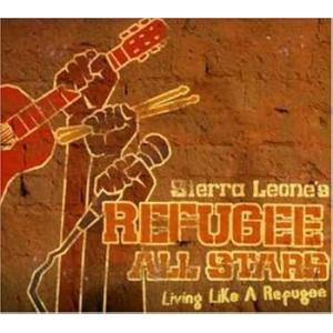 Living Like a Refugee (輸入盤) [CD] Sierra Leone's Refugee All Sta(中古:未使用・未開封)