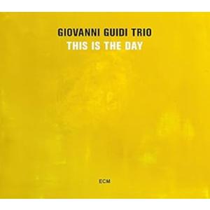This Is the Day [audioCD] Guidi, Giovanni -Trio-(中...
