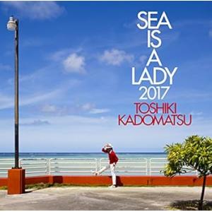 SEA IS A LADY 2017(初回生産限...の商品画像