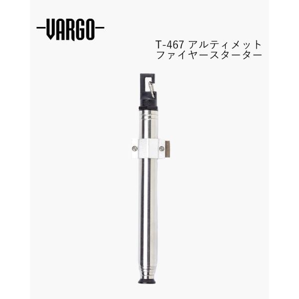 VARGO T-467 バーゴ アルティメットファイヤースターター