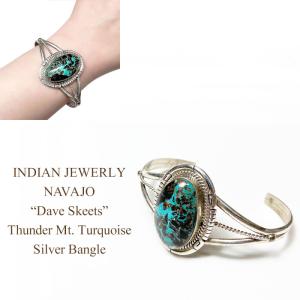 インディアンジュエリー ナバホ サンダーマウンテン ターコイズ  バングル INDIAN JEWELRY NAVAJO ”Dave Skeets“  Thunder Mt.Turquoise Silver Bangle｜navie