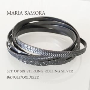 マリア サモラ 6連　シルバーバングル MARIA SAMORA SET OF SIX STERLING ROLLING SILVER BANGLE/OXIDIZED｜navie