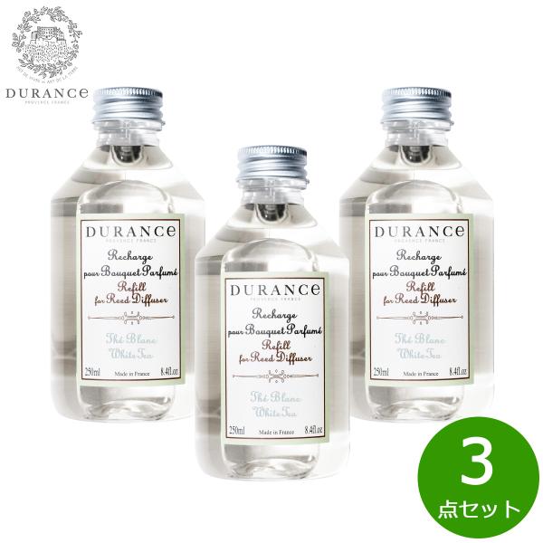DURANCE デュランス フレグランスブーケ用液体リフィル ホワイトティー 250ml×3点