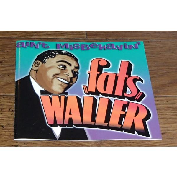 Fats Waller／Ain&apos;t Misbehavin&apos;