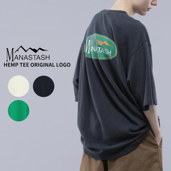 マナスタッシュ MANASTASH HEMP TEE ORIGINAL LOGO ヘンプTシャツ シ...